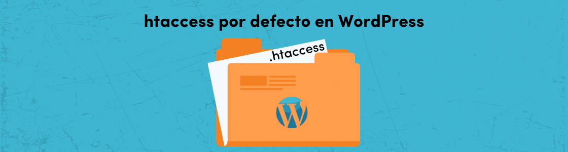htaccess por defecto en WordPress